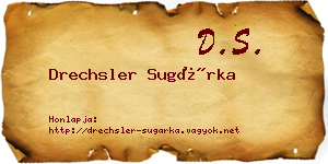 Drechsler Sugárka névjegykártya